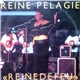 Reine Pelagie - Reine De Feu